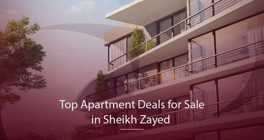 Top Apartment Deals for Sale in Sheikh Zayed